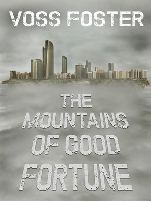 cover image of The Mountains of Good Fortune
